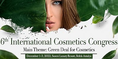 6. Uluslararası Kozmetik Kongresi / 1 - 3 Aralık 2022 
