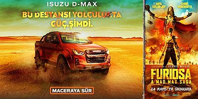 Anadolu Isuzu, efsane pick-up’ı Isuzu D-Max ile Mad Max seri filmlerinden 'Furiosa: Bir Mad Max Destanı’nın iletişim sponsoru oldu