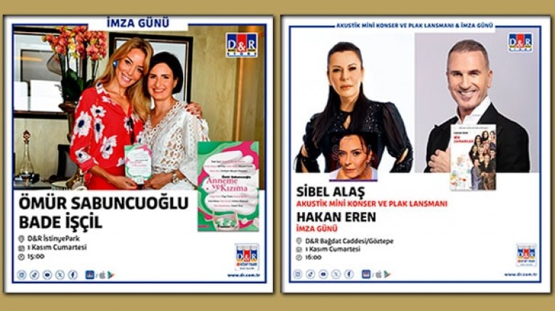 D&R, 1 Kasım Cumartesi günü iki farklı mağazasında imza günlerine ev sahipliği yapıyor