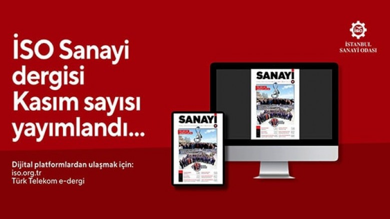 İSO Sanayi Dergisi Kasım sayısı yayımlandı