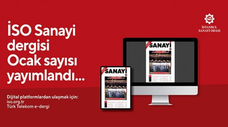 İSO Sanayi Dergisi Ocak sayısı yayımlandı