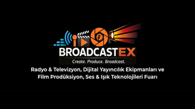 Radyo & Televizyon, Dijital Yayıncılık Ekipmanları ve Film Prodüksiyon, Ses & Işık Teknolojileri Fuarı / 22–25 Ekim 2026 / İstanbul Yenikapı Fuar Merkezi