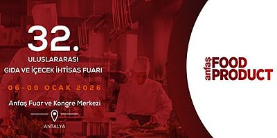 32. Anfaş Food Product - Uluslararası Gıda ve İçecek İhtisas Fuarı / 06 - 09 Ocak 2026 / Anfaş Uluslararası Fuar ve Kongre Merkezi - Antalya