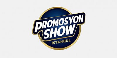 38. Promosyon Show Kurumsal Hediyelik ve Promosyon Ürünleri Fuarı / 30 Eylül - 3 Ekim / İstanbul Fuar Merkezi