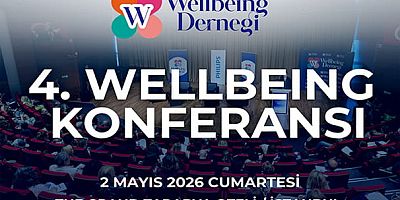 4. Wellbeing Konferansı / 2 Mayıs 2026 Cumartesi / 11.00-19.00 / The Grand Tarabya Oteli
