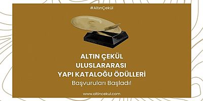 Altın Çekül Uluslararası Yapı Kataloğu Ödülleri; yapı malzemesi alanında faaliyet gösteren yapı malzemesi   üreticisi veya temsilcisi firmaların, kuruluşların, akademik grupların, araştırma laboratuvarlarının, girişimcilerin başvurularını bekliyor