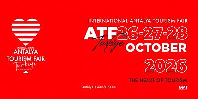ATF Türkiye – Uluslararası Antalya Turizm Fuarı / 26-28 Ekim 2026 / ANFAŞ Antalya Fuar Merkezi