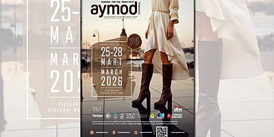 AYMOD – Uluslararası Ayakkabı Moda Fuarı / 25-28 Mart / İFM-İstanbul Fuar Merkezi