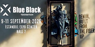 Blue Black Texhibition Fuarı / 9-11 Eylül / İstanbul Fuar Merkezi