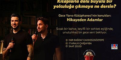 Hikayeden Adamlar olarak tanınan Ozan Bozkurt ve Sercan Şahin Kurtulmuş, 17 Aralık Çarşamba günü saat 20:00'de D&R Bağdat Caddesi mağazasında kitapseverlerle buluşuyor