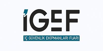 İGEF’25 İç Güvenlik Ekipmanları Fuarı / 18-20 Eylül / ATO Congresium Kongre ve Sergi Merkezi - Ankara 
