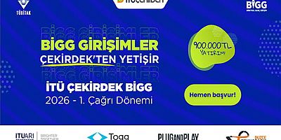 İş fikrinizi hayata geçirin: 2026 İTÜ Çekirdek BİGG yatırım başvuruları başladı