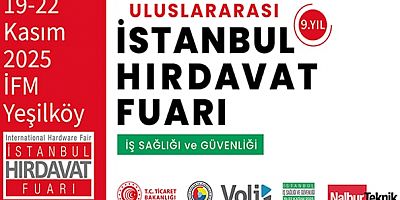 İstanbul Hırdavat Fuarı / 19-22 Kasım / İstanbul Fuar Merkezi