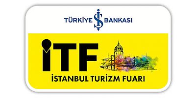 İstanbul Turizm Fuarı / 24-25 Eylül 2026 / Yenikapı-Avrasya Gösteri ve Sanat Merkezi
