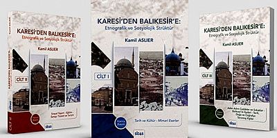 'Karesi’den-Balıkesir’e: Etnografik ve Sosyolojik Strüktür' kitabı yayınlandı