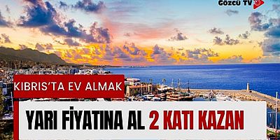 'Kıbrıs; uzun vade seçenekleri, uygun fiyatlar, döviz bazında ödemeler ve kazanç ile ciddi bir alternatif oldu'
