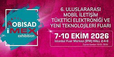 Mobil Elektronik ve Tüketici Elektroniği Sektörlerinin Uluslararası Buluşması / 7-10 Ekim / İstanbul Fuar Merkezi / Yeşilköy