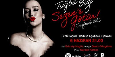 Senfoni Orkestrası Eşliğinde Zamansız Sezen Aksu Şarkıları / 6 Haziran 2026 Cumartesi / Saat: 21.00 / Harbiye Cemil Topuzlu Açık Hava Tiyatrosu, İstanbul