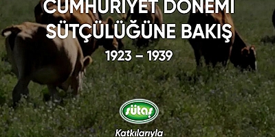 Sütaş’ın 50. yılına özel hazırlanan 'Cumhuriyet Dönemi Sütçülüğüne Bakış (1923-1939)' belgeseli Sütaş Youtube adresi üzerinden izlenebiliyor