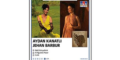 Türk caz müziğinin başarılı yorumcuları Aydan Kanatlı ve Jehan Barbur, ortak plak projeleri 'Jazz'ın Kanatları' kapsamında; müzikseverlerle bir araya gelecek / 16 Ağustos Pazar - saat 15.00 / D&R İstinyePark