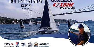 Türkiye Açıkdeniz Yarış Spor Kulübü’nün Trofe programında olan ve İstanbul Boğazı’nın eşsiz parkurunda gerçekleştirilecek Boğaz Yarışı, 3 Ekim’de ilk kez 'Bülent Atabay Kupası' adıyla düzenlenecek
