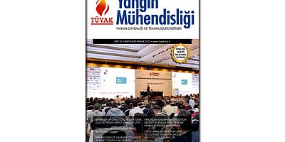 TÜYAK Yangın Mühendisliği Dergisi’nin 31. sayısı yayımlandı