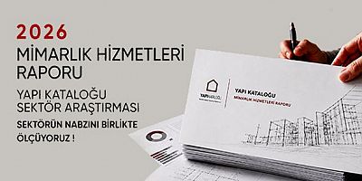 Yapı Kataloğu, Türkiye mimarlık sektörünün nabzını tutacak Mimarlık Hizmetleri Raporu’nu hayata geçiriyor