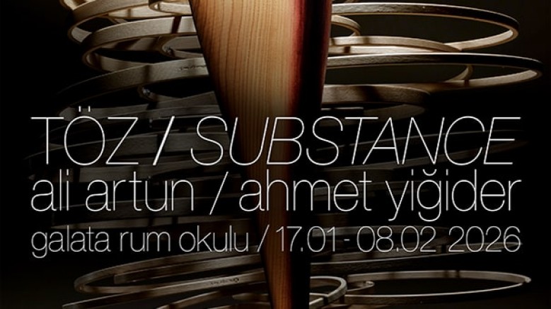 'TÖZ' sergisi mimarlığın cevherine bir bakış sunuyor / 17 Ocak -  08 Şubat / Galata Rum Okulu