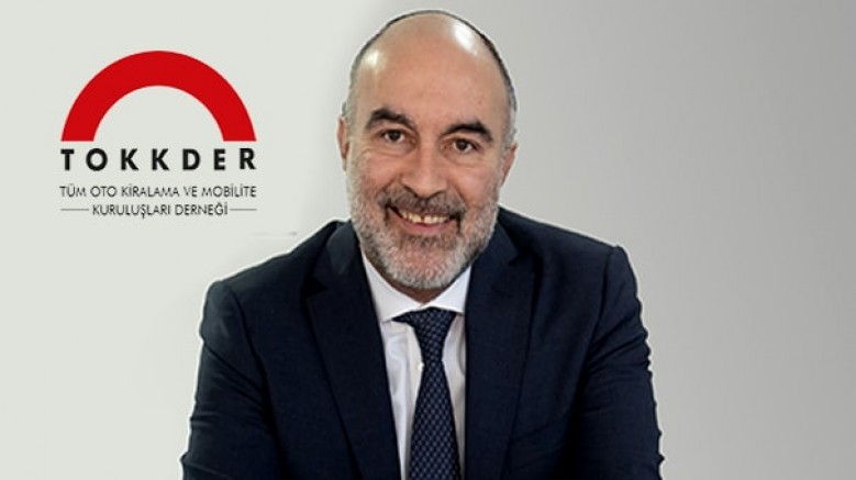 Tüm Oto Kiralama ve Mobilite Kuruluşları Derneği (TOKKDER), yeni Yönetim Kurulu Başkanını seçti