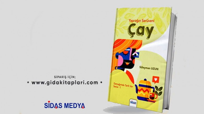 'Yaprağın Serüveni ÇAY' kitabı yayımlandı